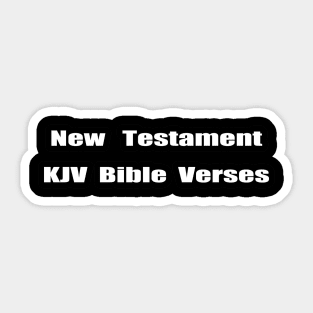 "NEW TESTAMENT KJV Bible Verses" Text Typography Sticker